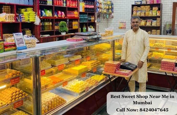 Best Sweet Shop Near Me in Mumbai