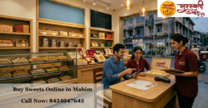 Buy Sweets Online in Mahim