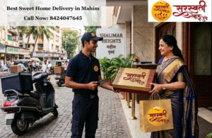 Best Sweet Home Delivery in Mahim