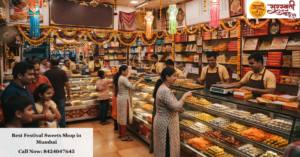 Best Festival Sweets Shop in Mumbai